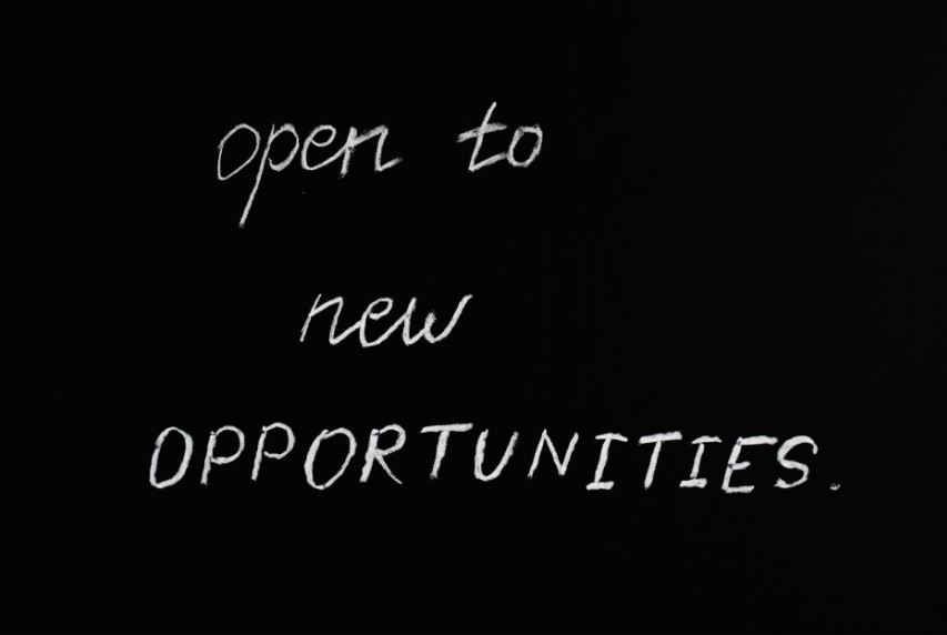 Open to new opportunities