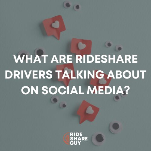 What Are Rideshare Drivers Talking About on Social Media