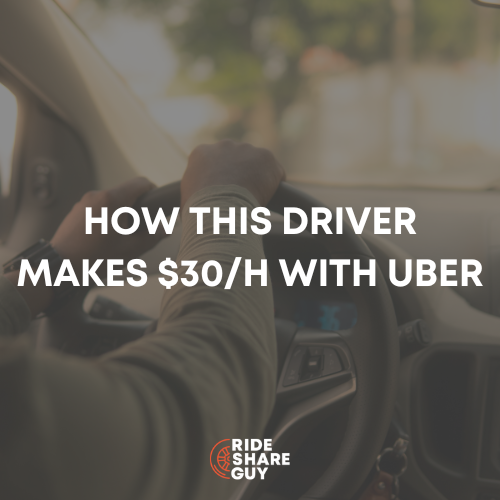 How This Driver Makes $30H With Uber