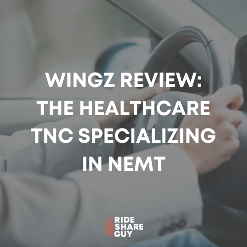 Wingz Review The Healthcare TNC Specializing in NEMT